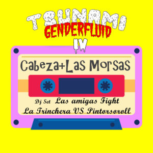 Carteles para Tsunami Genderfluid cortesía de Putochinomaricón aka Chenta Tsai