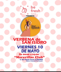Be Fresh Festival presenta: Star Spanish Verbena de San Isidro