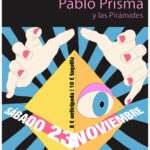 Gúdar + Pablo Prisma y las Pirámides: Pop del culto en Maravillas Club