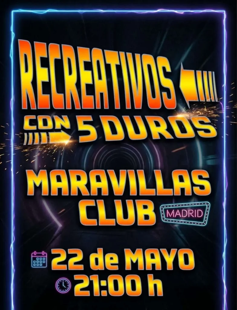 2026-05-22-Sala-Maravillas-Recreativos-con-Cinco-Duros