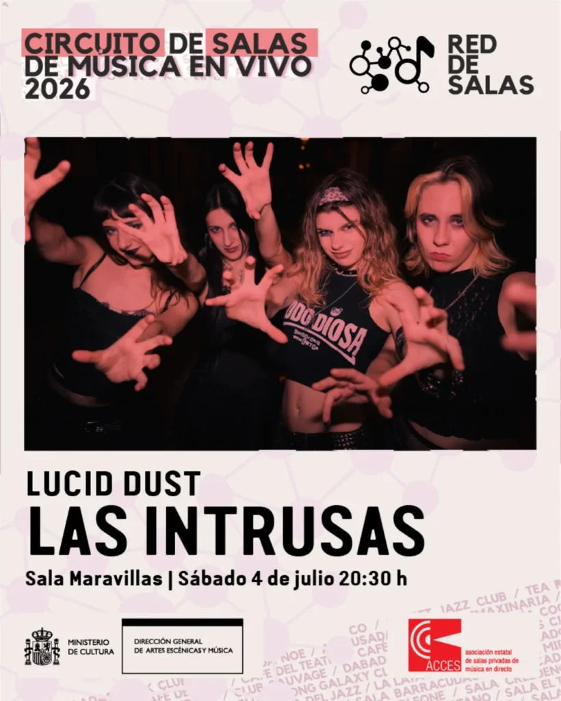 2026-07-04-Sala-Maravillas-Red-de-Salas-Acces-Las-Intrusas-Lucid-Dust