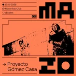2026_11_12_Maravillas_Mazo_Proyecto_Gomez_Casa