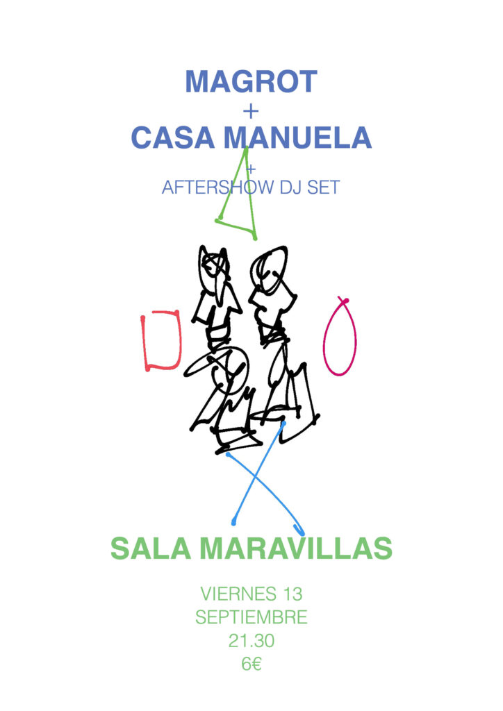 Magrot + Casa Manuela: Sonidos frescos de pop y folk alternativo