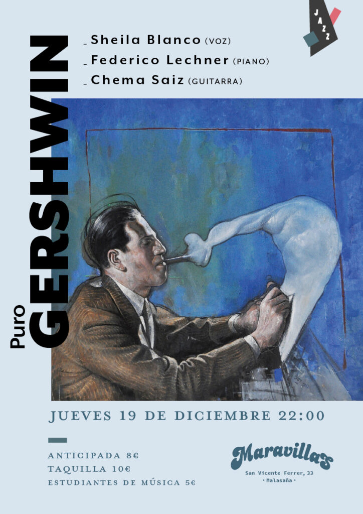 Puro Gershwin con Sheila Blanco, Federico Lechner y Chema Saiz
