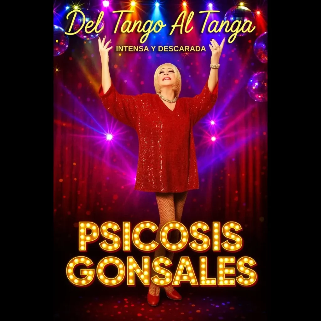 Sala_Maravillas_Psicosis_Gonsales_Del_Tango_Al_Tanga
