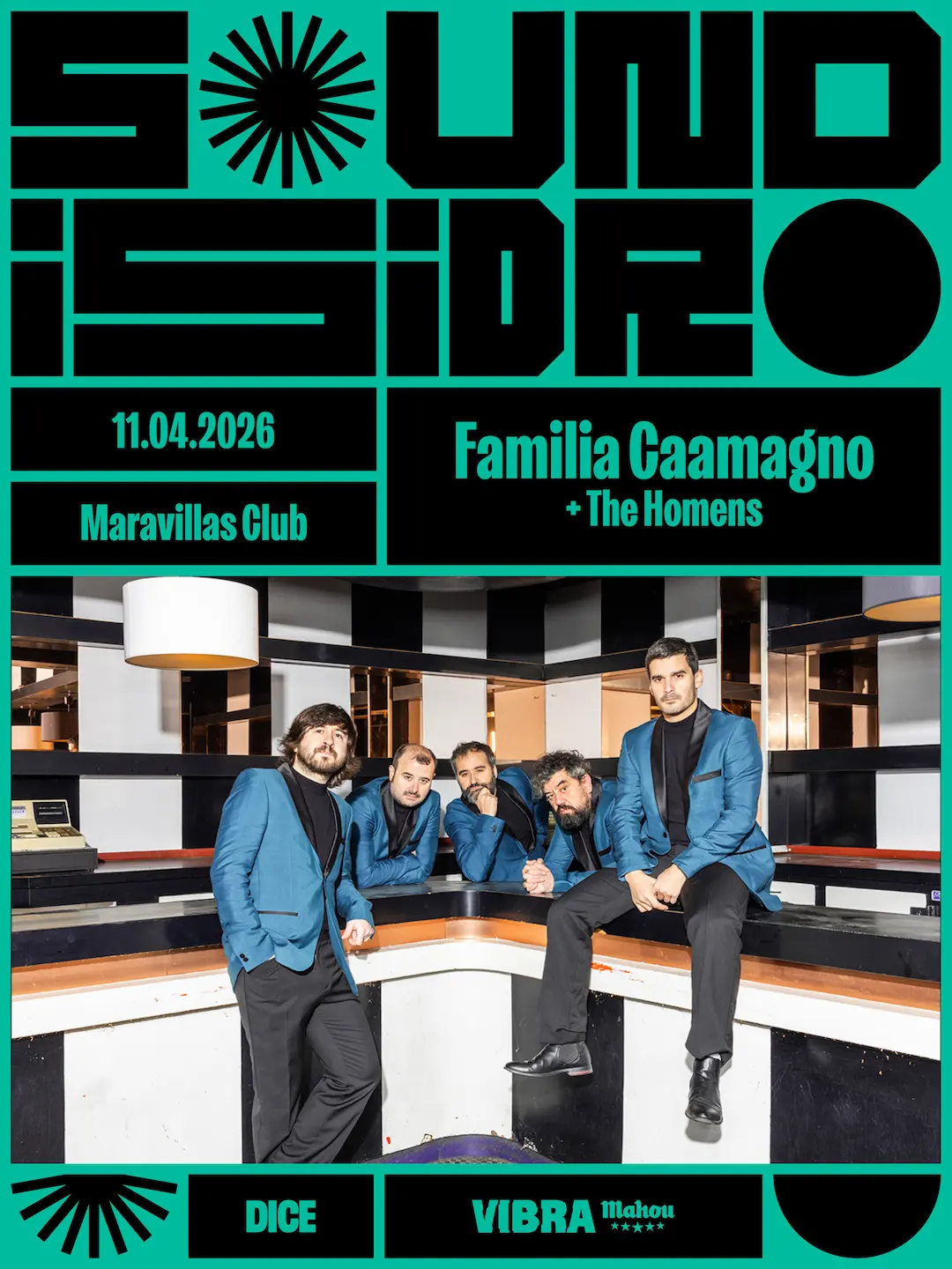 Sound Isidro: Familia Caamagno + The Homens