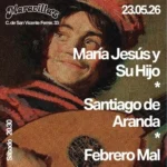 2026-05-23-Sala-Maravillas-Maria-Jesus-y-su-Hijo-Santiago-de-Aranda-Febrero-Mal